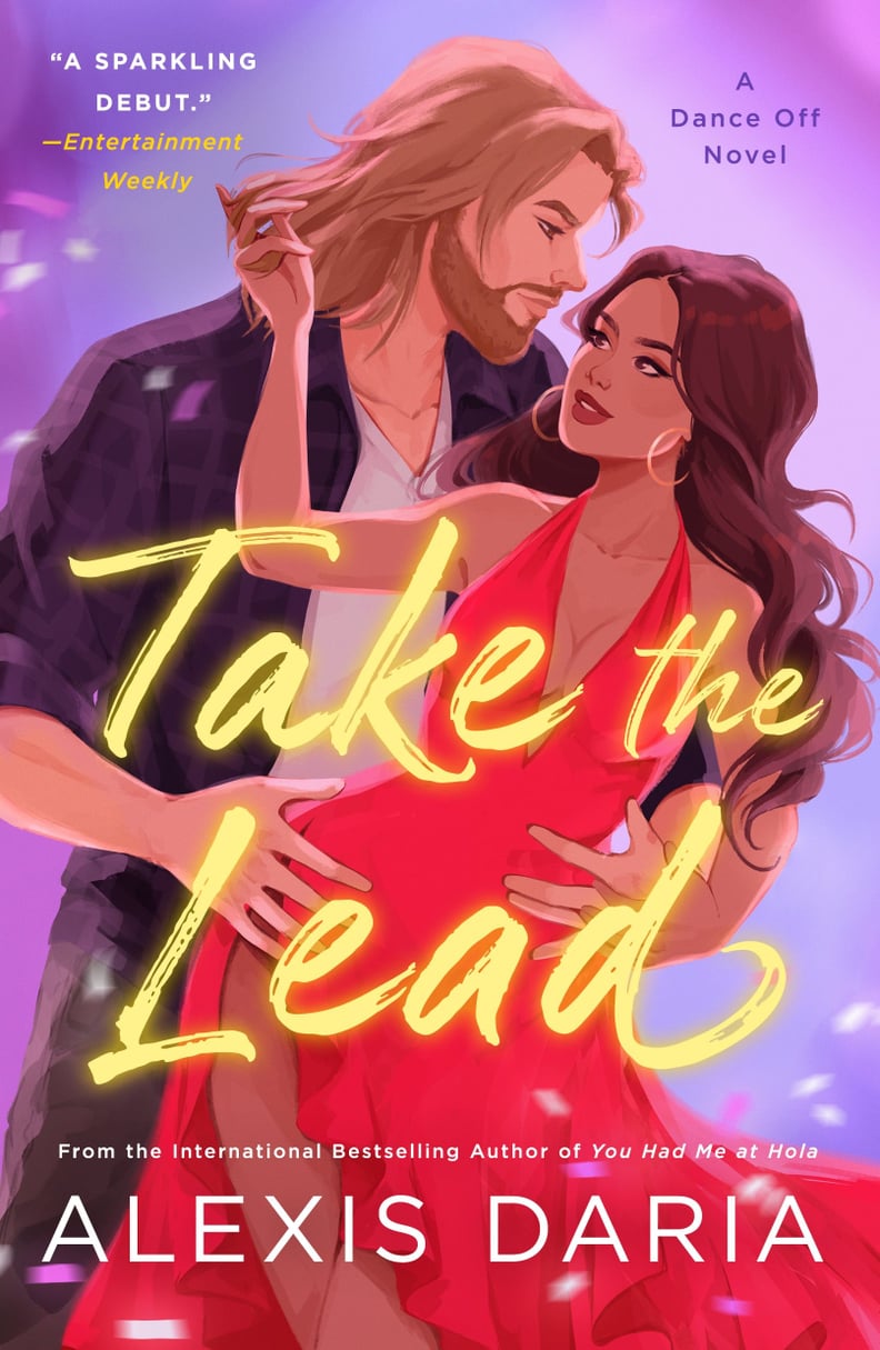 "Take the Lead" by Alexis Daria