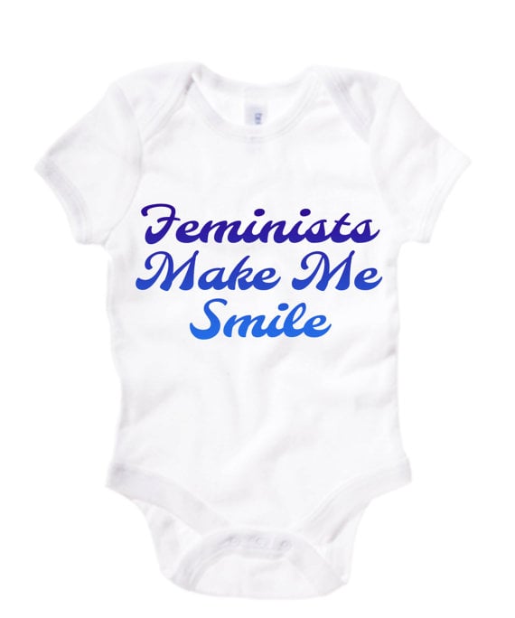 Feminists Make Me Smile Onesie