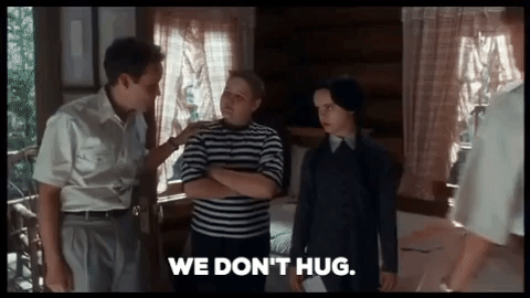 She's not the most affectionate person. | Best Wednesday Addams Quotes