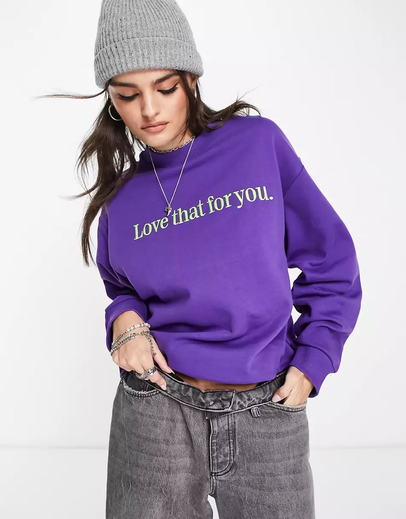 A Fashion Gift For INFJs: ASOS DESIGN Love That For You Sweatshirt