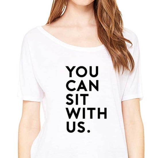You Can Sit With Us Kind Campaign T-Shirt