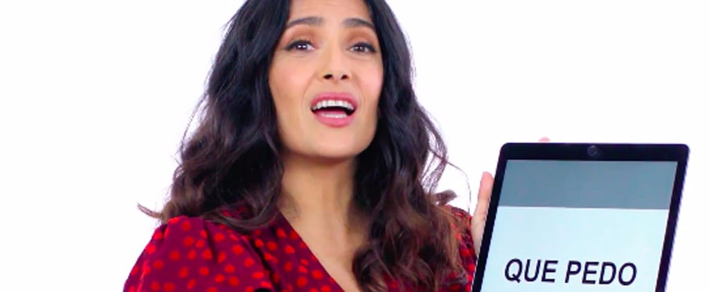 Salma Hayek Explains Mexican Slang Video