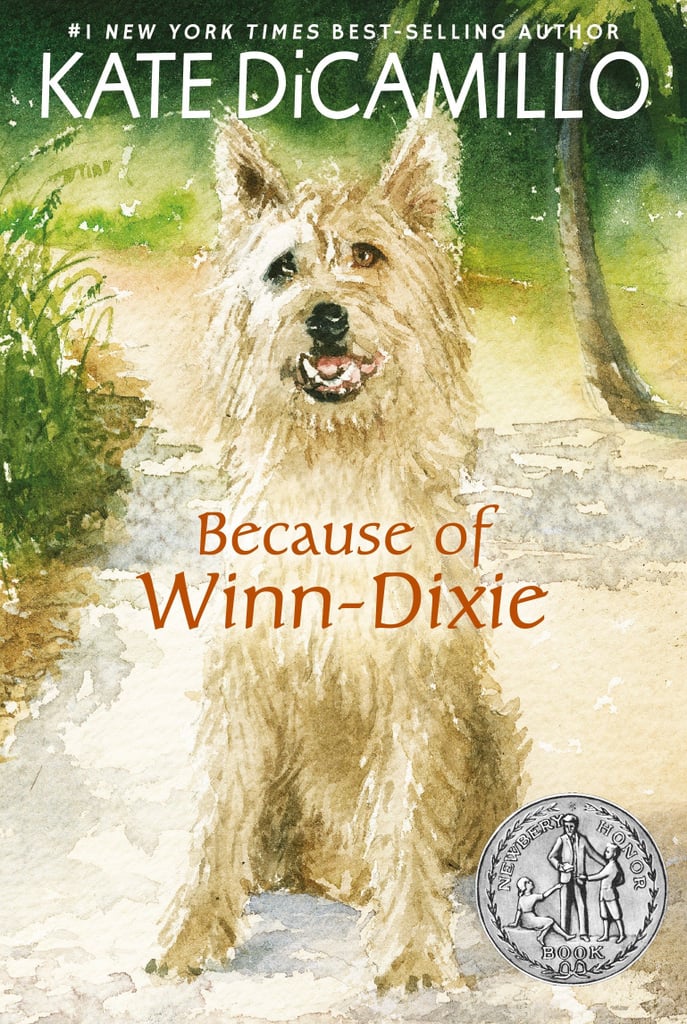 Because of Winn-Dixie by Kate DiCamillo