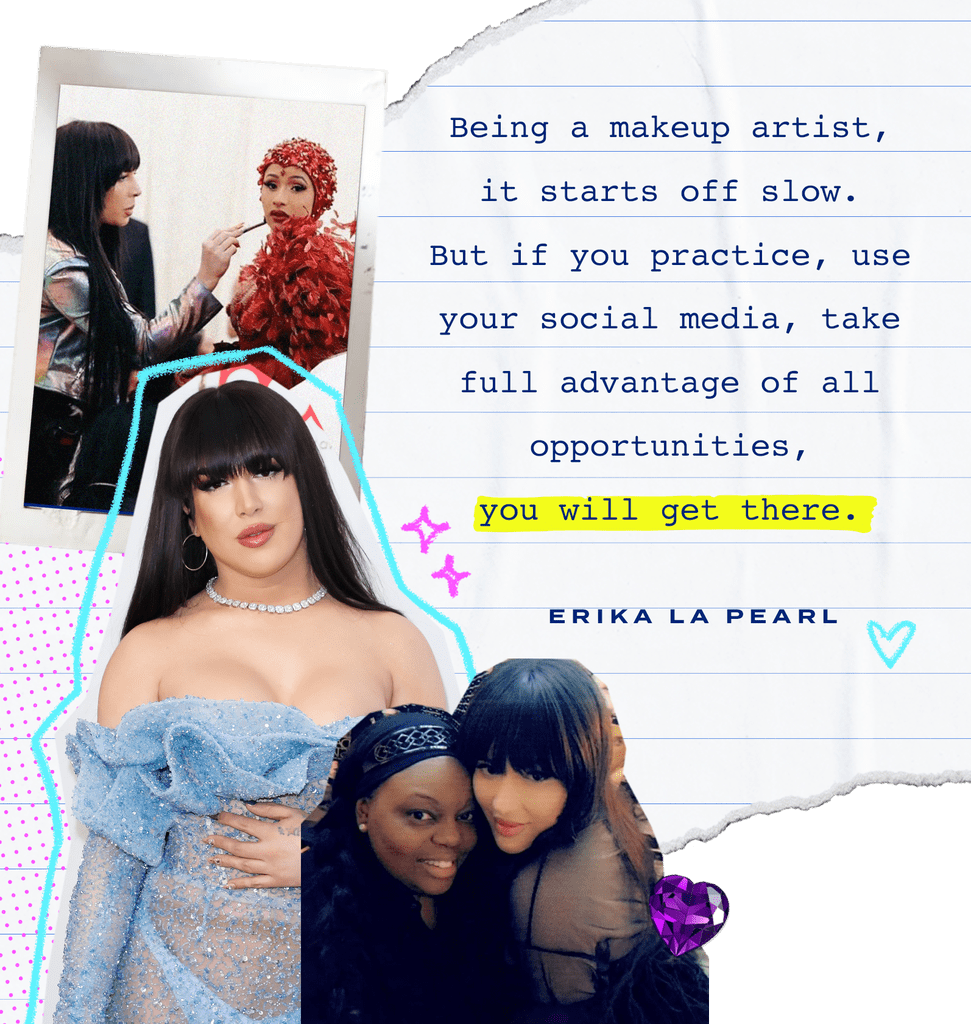 Yet, getting the opportunity to work with one of the most well-known names in music — and on the same path as some of her biggest inspirations, like Mario Dedivanovic, Pat McGrath, and Scott Barnes — is like a walking pinch-me moment, she says. 
"I still get goosebumps. Even to this day when I see Cardi performing or rehearsing, it's iconic. I've always dreamed of doing stuff like this, and now I'm really doing it."
They key to success, La Pearl has come to learn over time, is about sticking with it no matter how hard it gets — and staying true to what the job is really about: makeup. 
"Stay away from the comments. Celebrities do see them, and that can mess up your chances of getting a job in the future. Keep your opinions and the drama to yourself. Be professional, and remember they're the star. I'm not saying that you are not important but, when it comes to your clients, you're hired to be a makeup artist — not the star. Would Beyonc want to hire you if you're always in the blogs talking about her? I highly doubt that." 
She continued, "It's not an overnight thing. Being a makeup artist, it starts off slow. But if you practice, use your social media, take full advantage of all opportunities, you will get there."