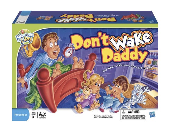 dont wake daddy