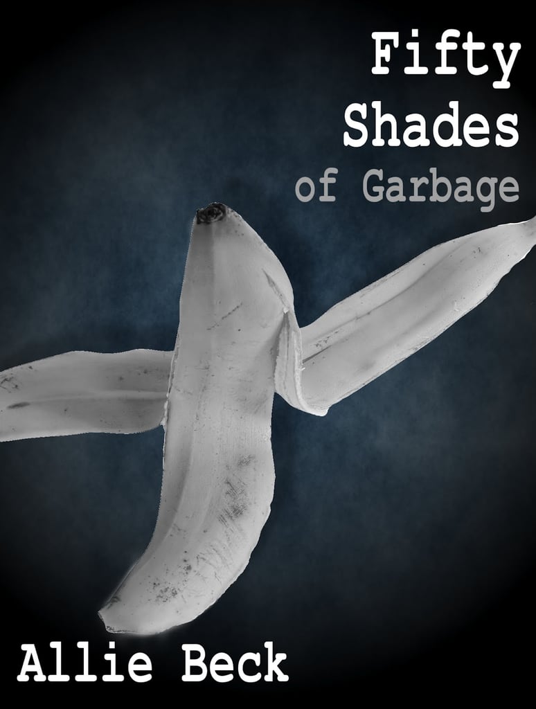 Fifty Shades of Garbage