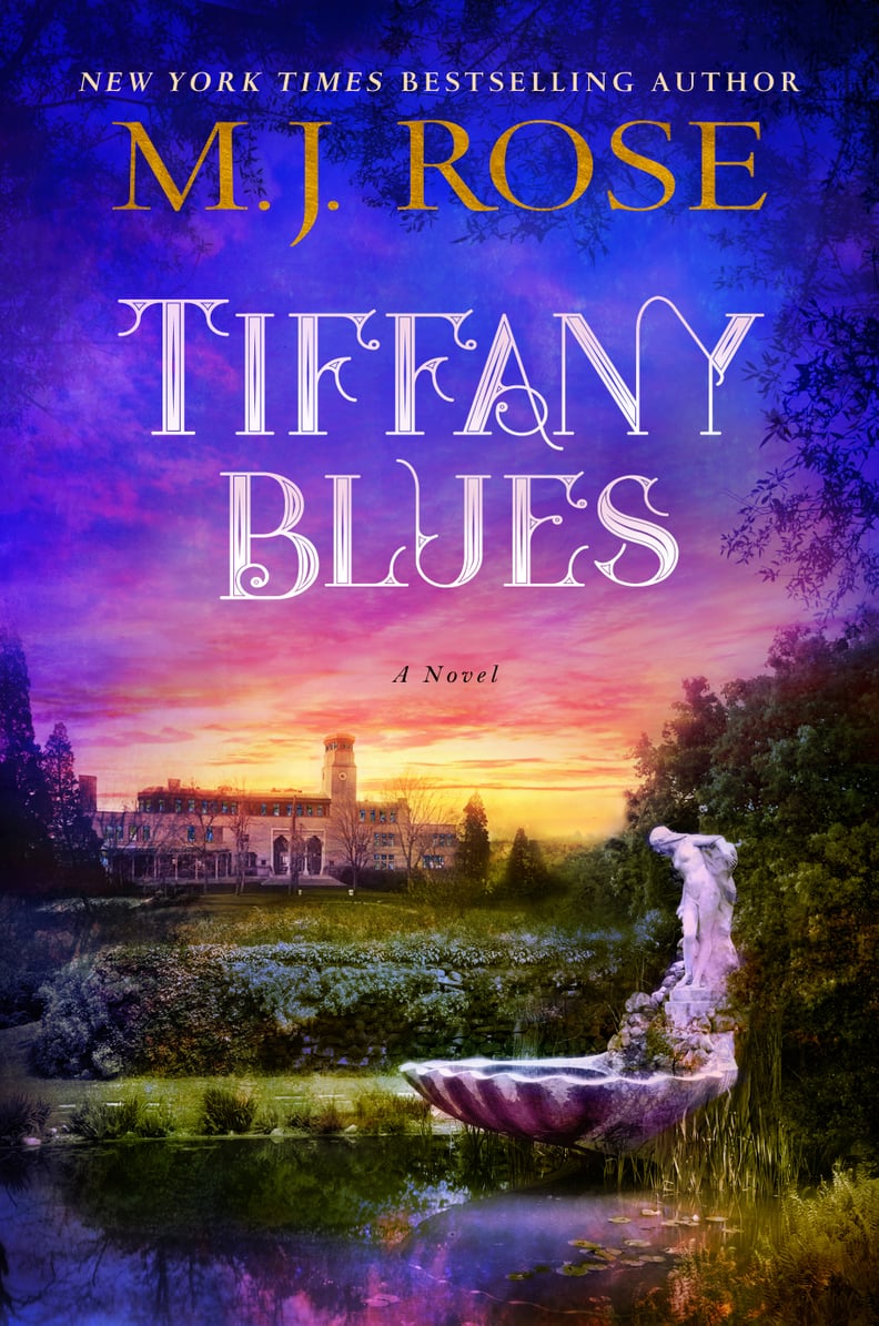 Tiffany Blues by M.J. Rose, Out Aug. 7