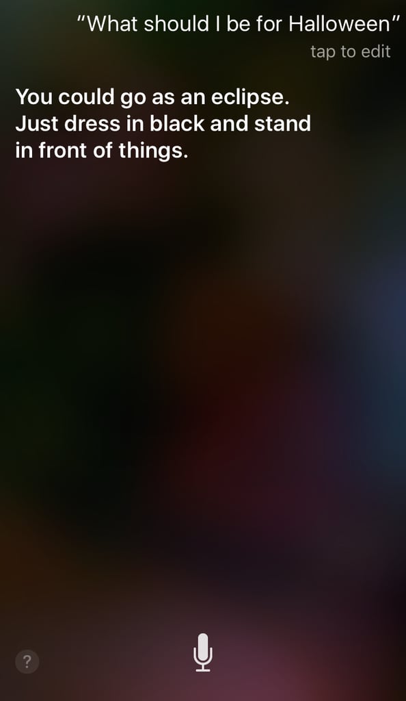 Siri is pro simple costumes.