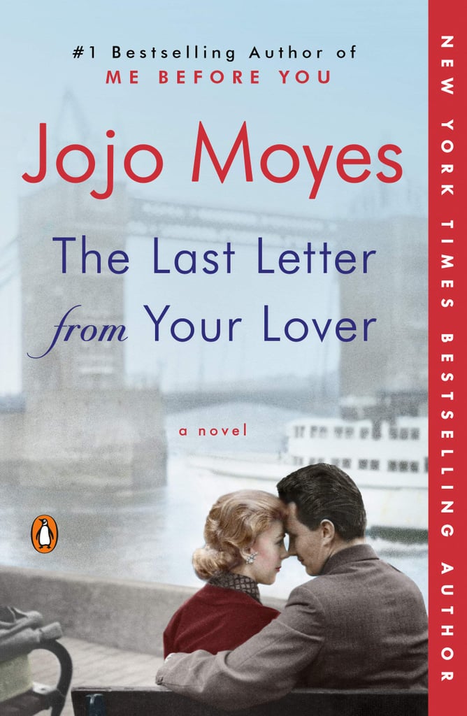 Books Like The Last Letter From Your Lover by JoJo Moyes