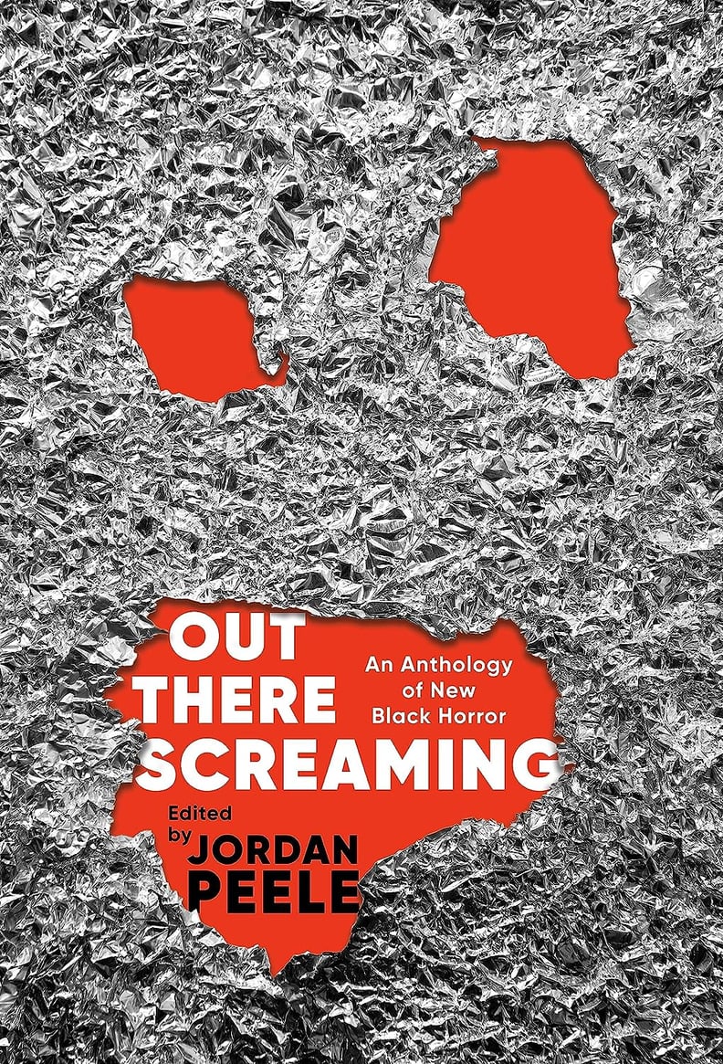 “Out There Screaming” Edited by Jordan Peele