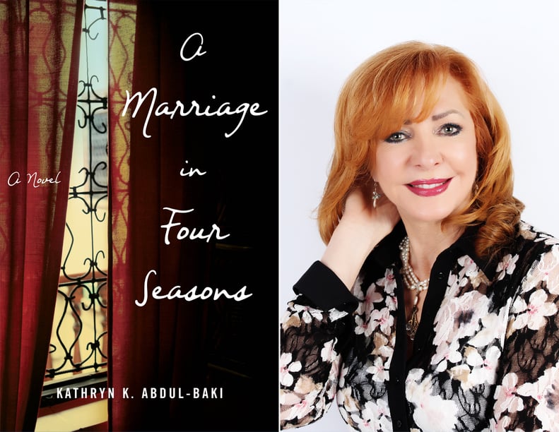 A Marriage in Four Seasons by Kathryn Abdul-Baki (Out Nov. 20)