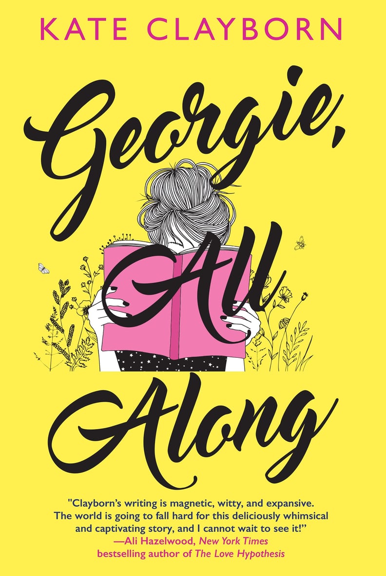 “Georgie, All Along” by Kate Clayborn