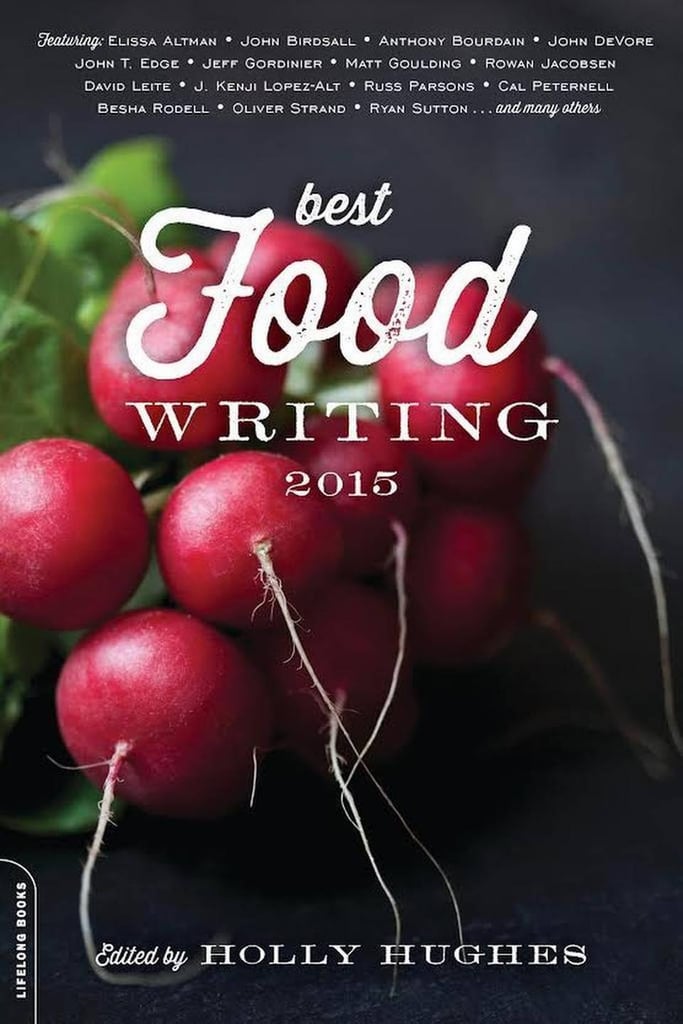 Under $25: Best Food Writing 2015