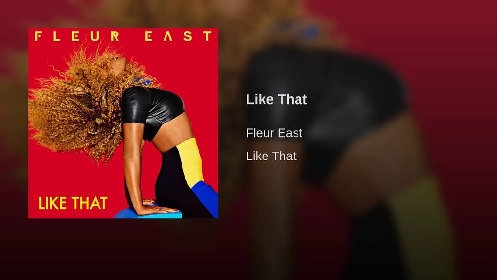 "Like That" by Fleur East