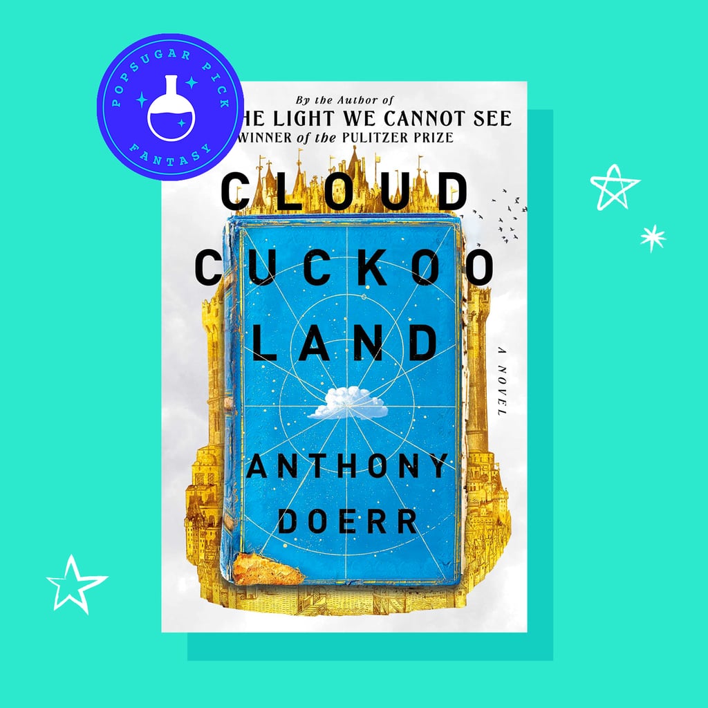 Cloud Cuckoo Land by Anthony Doerr Book Review