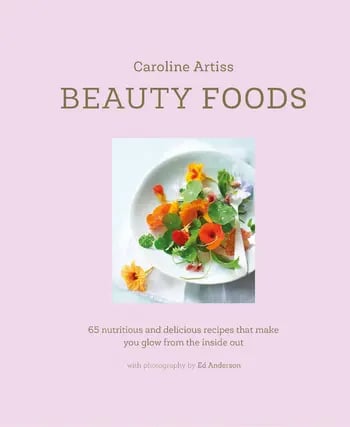 Super Foods: Ryland Peters & Small Beauty Foods Cookbook