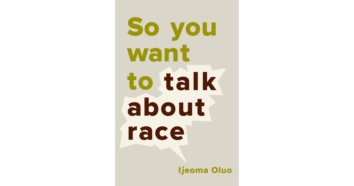 book so you want to talk about race
