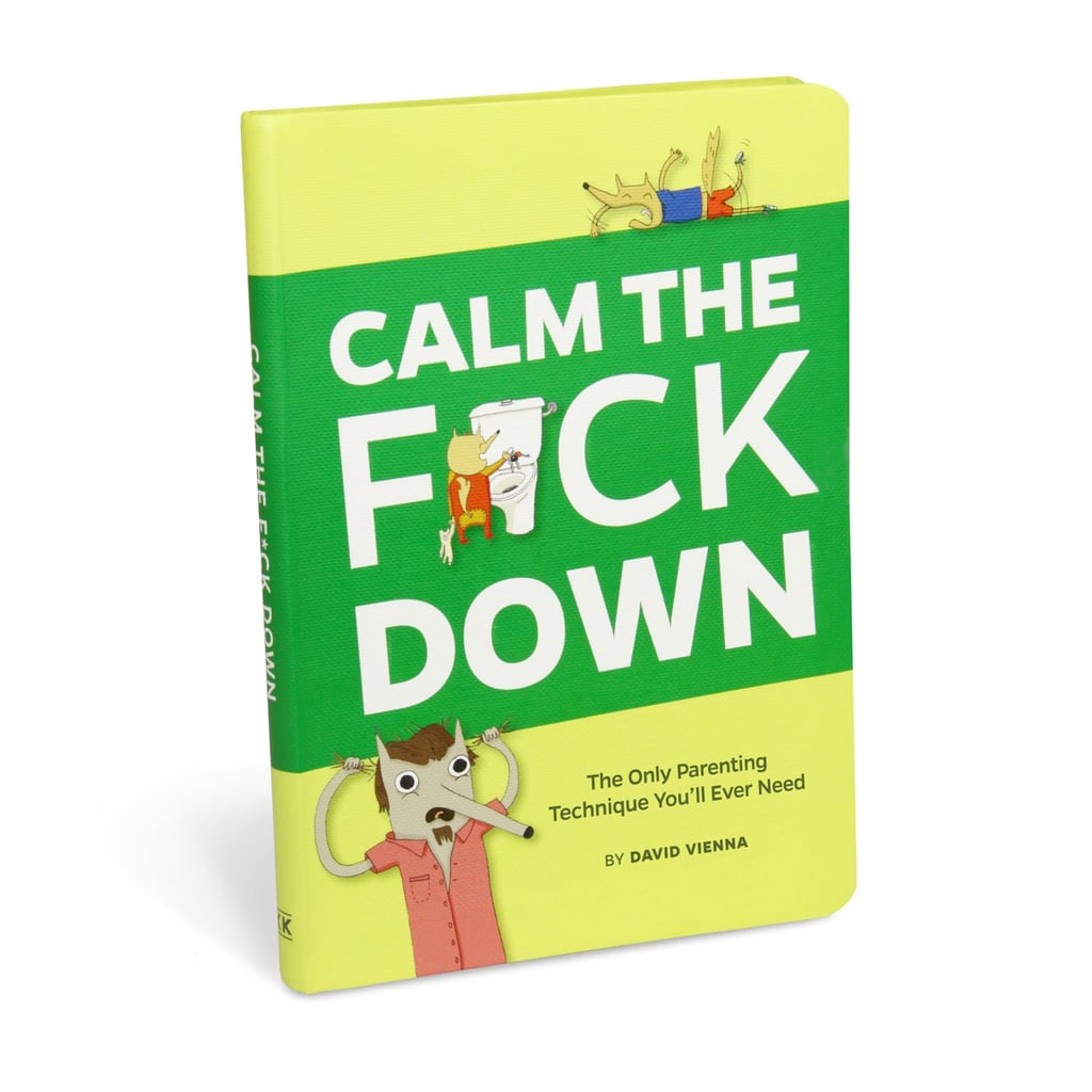 Calm the F*ck Down