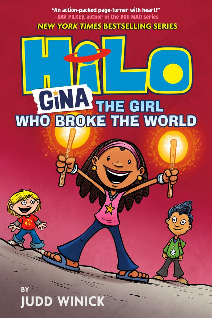 Hilo, Book 7: Gina: The Girl Who Broke the World