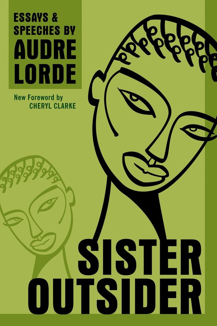 Sister Outsider by Audre Lorde