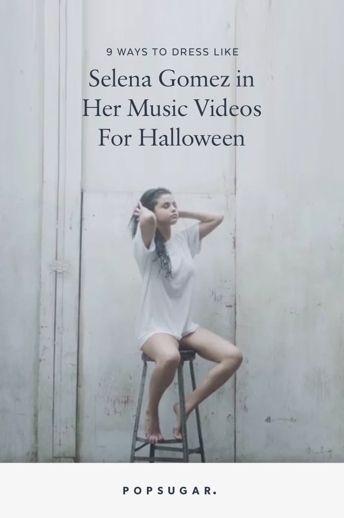 Selena Gomez Music Video Halloween Costumes Popsugar Fashion Photo 15 