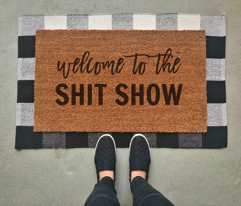 Welcome to the Sh*t Show