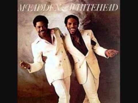"Ain't No Stoppin' Us Now" by McFadden & Whitehead