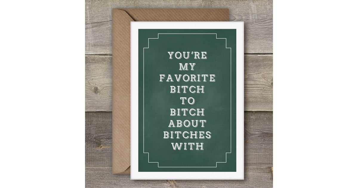 You're My Favorite B*tch Card | Gift Ideas For Moms Who Love to Swear ...