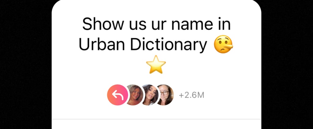 How to Do the Instagram Urban Dictionary Name Trend