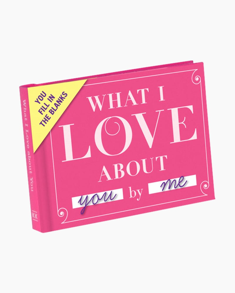 What I Love About You Journal