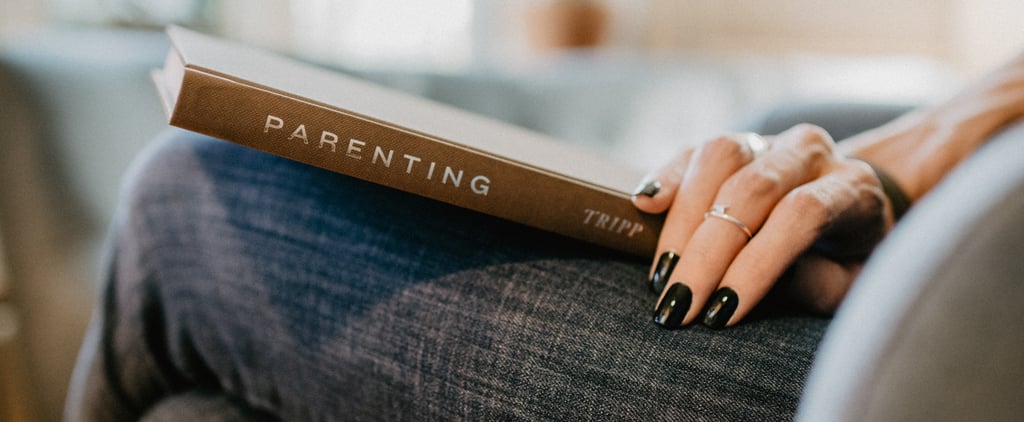 This Research-Backed Guide to the 9 Most Common Parenting Styles Will Save You — We Swear