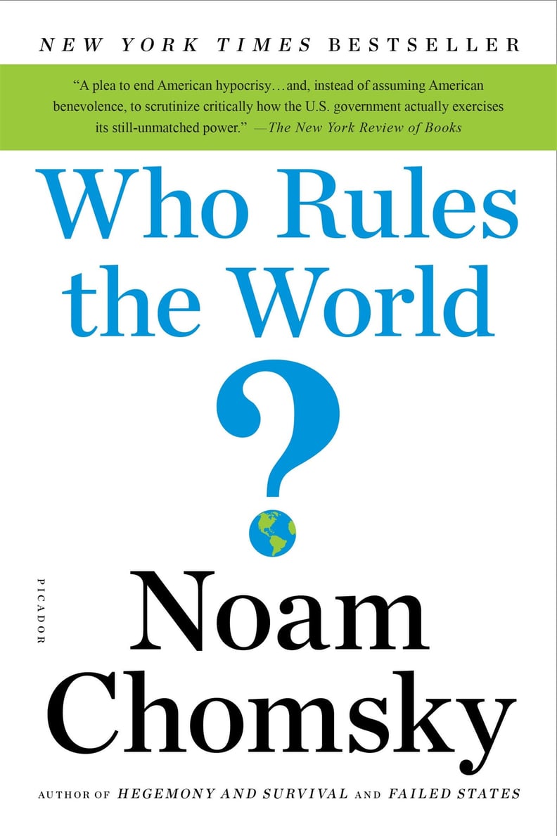 Who Rules the World? by Noam Chomsky