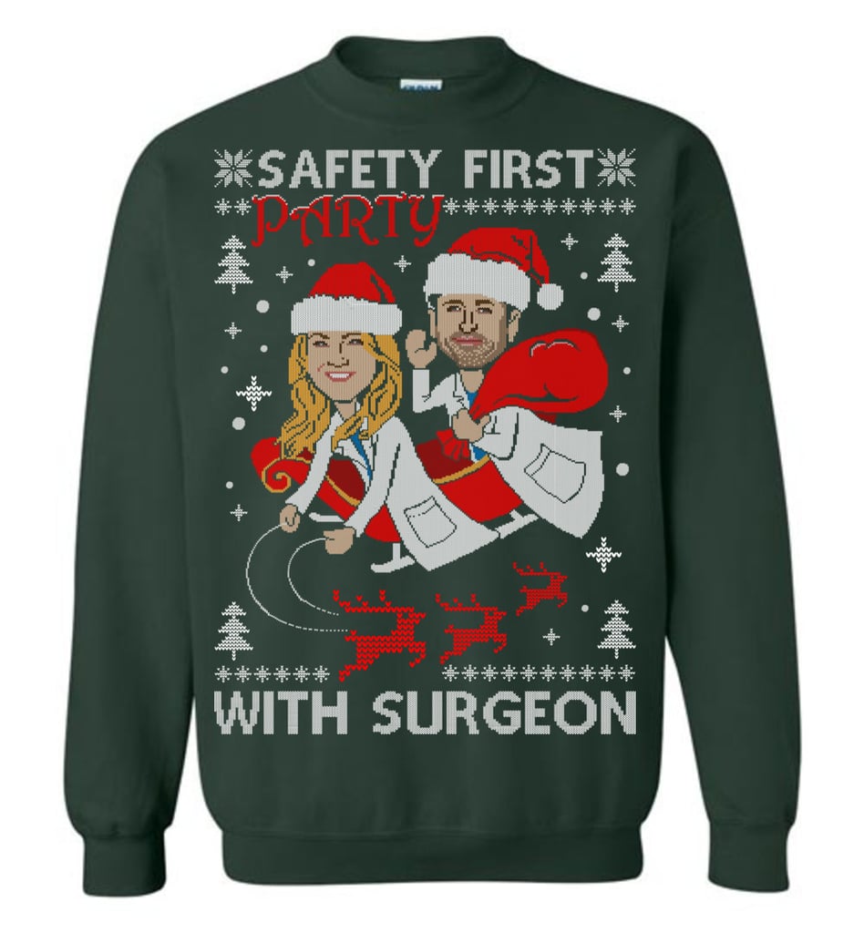 Safety First Sweatshirt