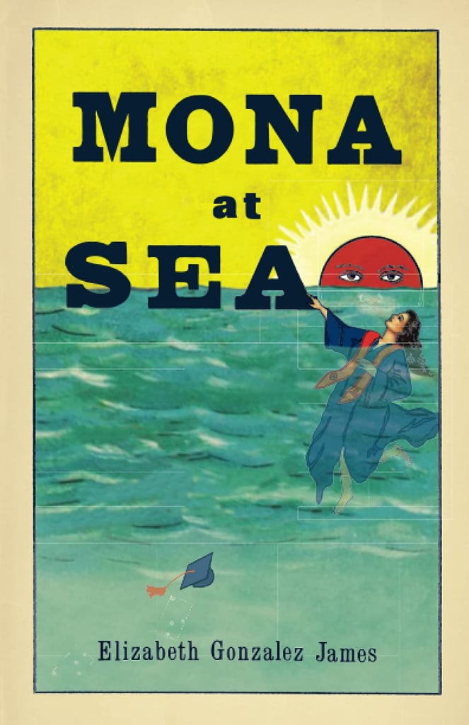 Mona at Sea by Elizabeth Gonzalez James