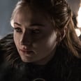 Listen Up, Fives: Sansa Stark Is a 10 and You Better Recognize