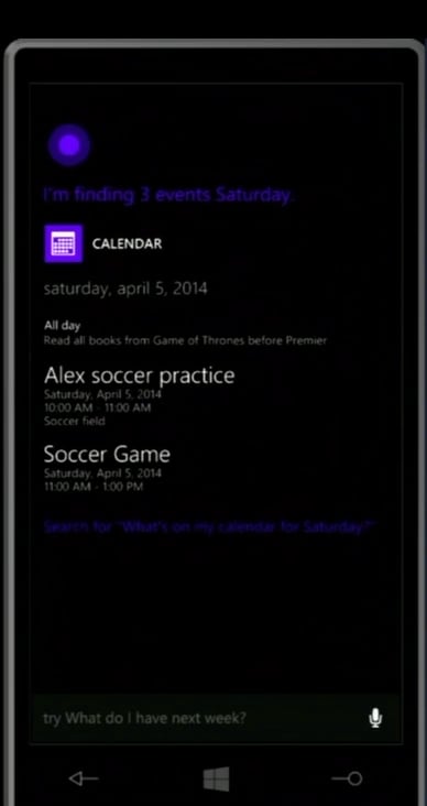 Cortana can read the day's agenda. Cortana can read the day's agenda.