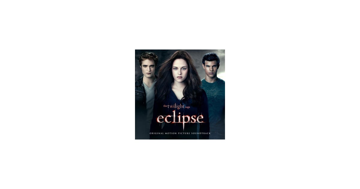 save on eclipse auto format List Songs Soundtrack Eclipse POPSUGAR of Twilight Full save on eclipse auto format List Songs Soundtrack Eclipse POPSUGAR of Twilight Full