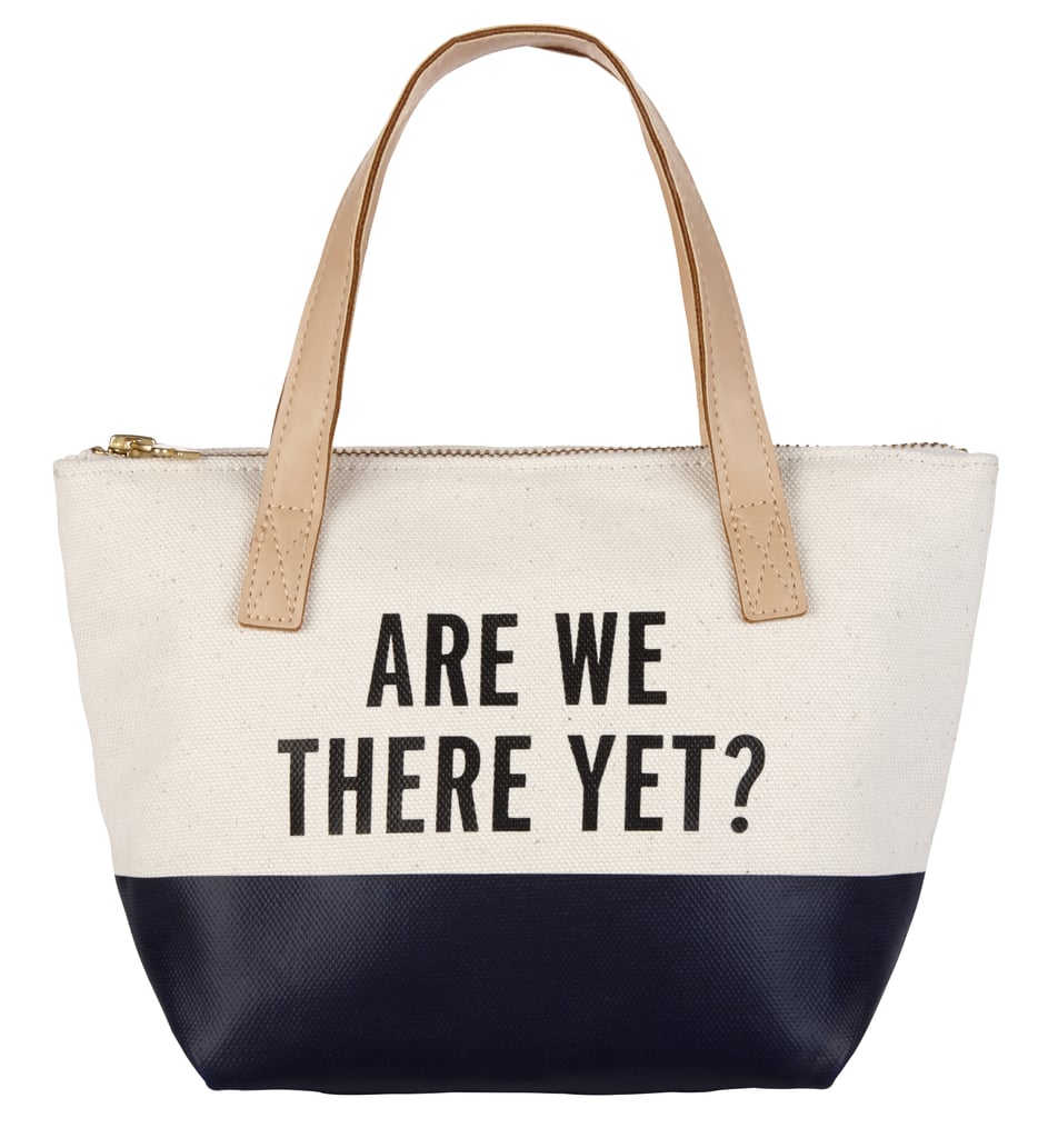 Are We There Yet? Dipped Tote