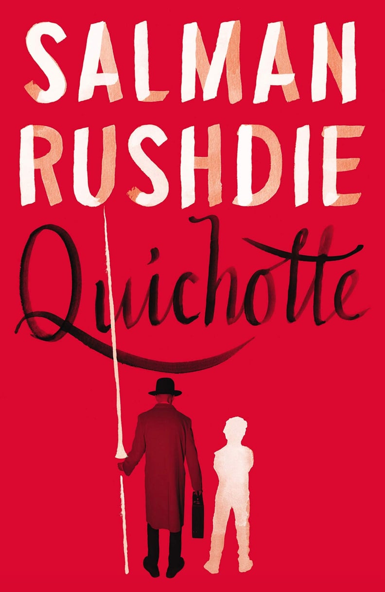 Quichotte: A Novel by Salman Rushdie