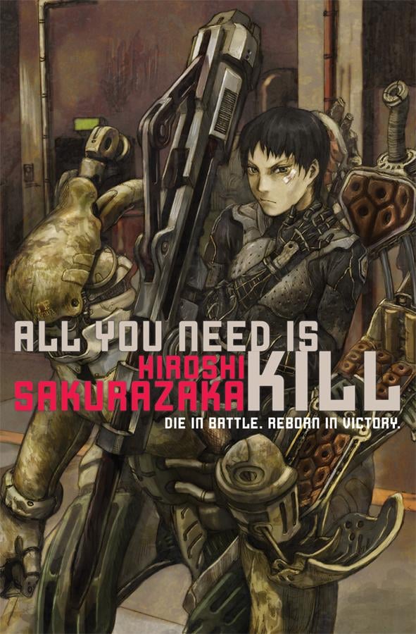 All You Need Is Kill by Hiroshi Sakurazaka