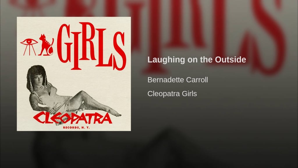 "Laughing On The Outside" by Bernadette Carroll