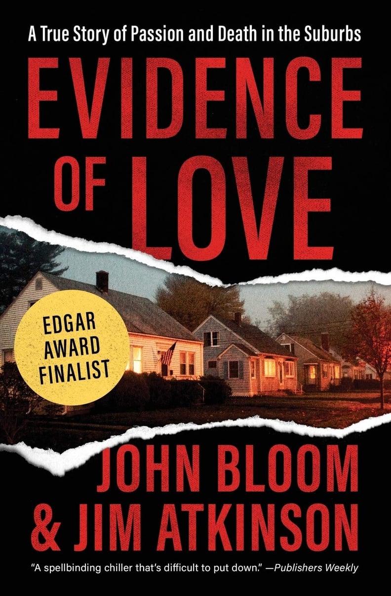 Evidence of Love by John Bloom and Jim Atkinson