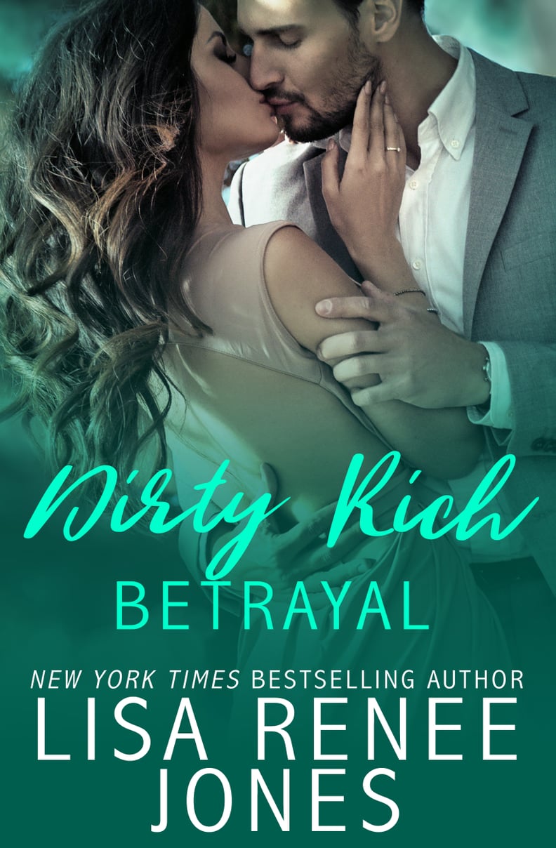 Dirty Rich Betrayal, Out Sept. 26