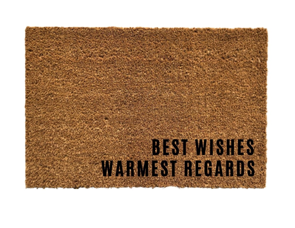 Schitt's Creek Best Wishes, Warmest Regards Doormat