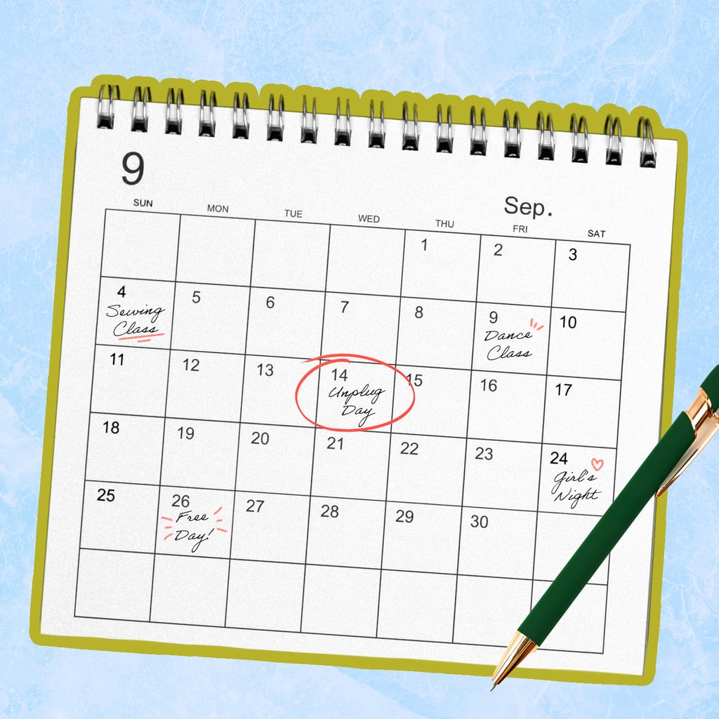 5 Essential Emotional Wellness Days to Schedule Each Month, According to a Therapist