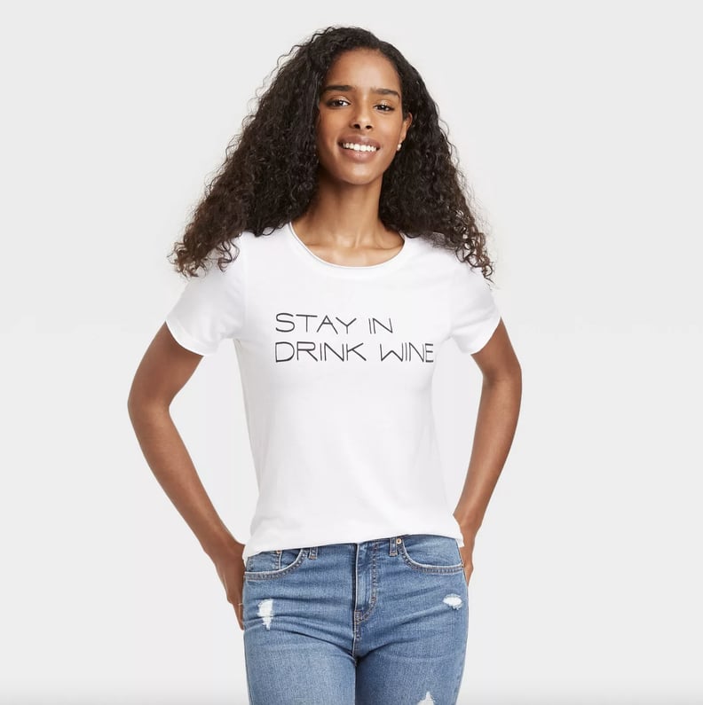 Stay In Drink Wine Short Sleeve Graphic T-Shirt