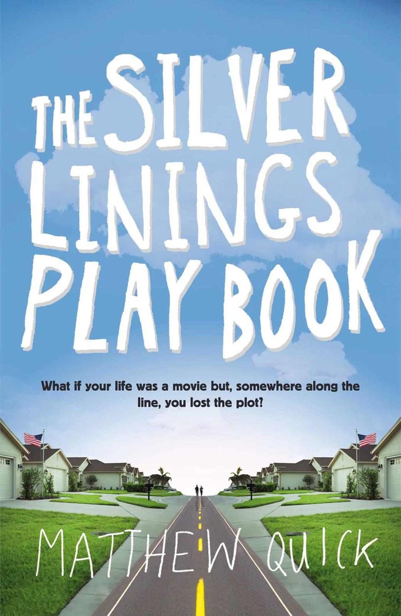 Pennsylvania: The Silver Linings Playbook by Matthew Quick