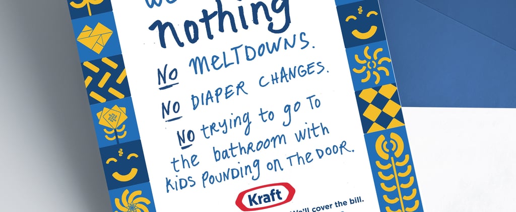 Kraft Paying For Mother's Day Babysitter
