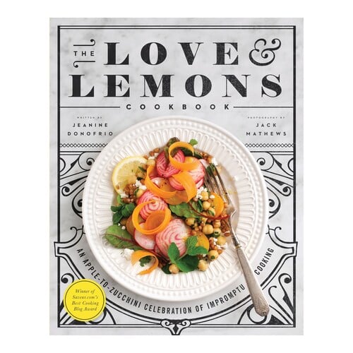 Love & Lemons Cookbook