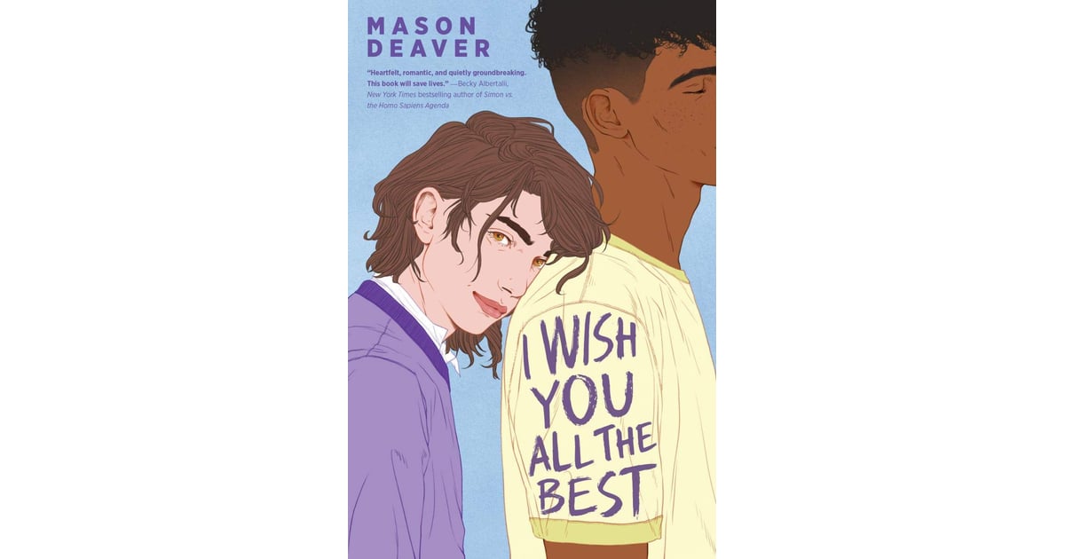 Wish You All The Best Manga I Wish You All the Best | Best Queer YA Books of All Time | POPSUGAR